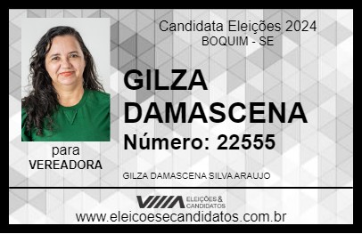 Candidato GILZA DAMASCENA 2024 - BOQUIM - Eleições