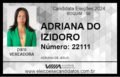 Candidato ADRIANA DO IZIDORO 2024 - BOQUIM - Eleições