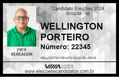 Candidato WELLINGTON PORTEIRO 2024 - BOQUIM - Eleições