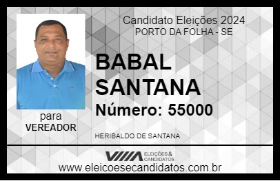 Candidato BABAL SANTANA 2024 - PORTO DA FOLHA - Eleições