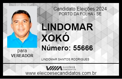 Candidato LINDOMAR XOKÓ 2024 - PORTO DA FOLHA - Eleições