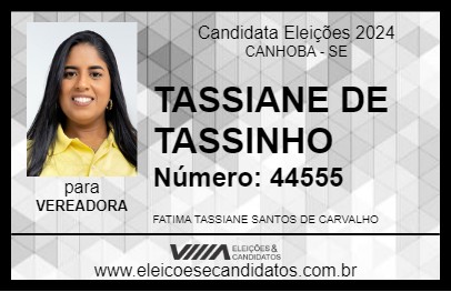 Candidato TASSIANE DE TASSINHO 2024 - CANHOBA - Eleições