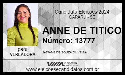 Candidato ANNE DE TITICO 2024 - GARARU - Eleições