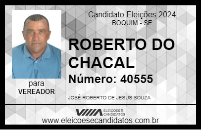 Candidato ROBERTO DO CHACAL 2024 - BOQUIM - Eleições