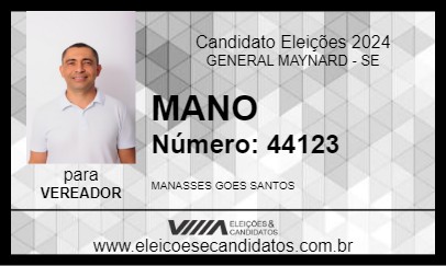 Candidato MANO 2024 - GENERAL MAYNARD - Eleições