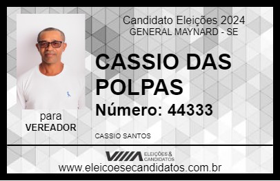 Candidato CASSIO DAS POLPAS 2024 - GENERAL MAYNARD - Eleições