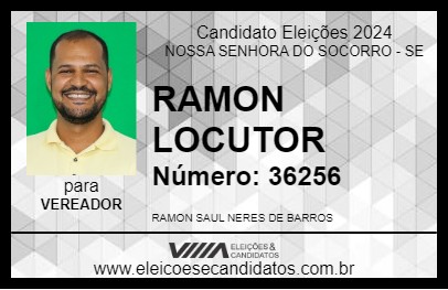 Candidato RAMON LOCUTOR 2024 - NOSSA SENHORA DO SOCORRO - Eleições