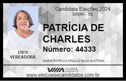 Candidato PATRÍCIA DE CHARLES 2024 - SIRIRI - Eleições