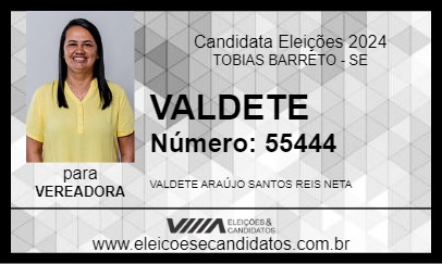 Candidato VALDETE 2024 - TOBIAS BARRETO - Eleições