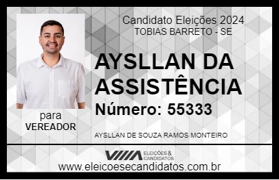 Candidato AYSLLAN DA ASSISTÊNCIA 2024 - TOBIAS BARRETO - Eleições