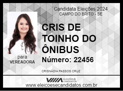 Candidato CRIS DE TOINHO DO ÔNIBUS 2024 - CAMPO DO BRITO - Eleições