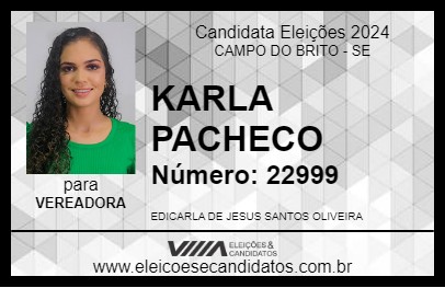 Candidato KARLA PACHECO 2024 - CAMPO DO BRITO - Eleições