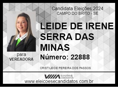 Candidato LEIDE DE IRENE SERRA DAS MINAS 2024 - CAMPO DO BRITO - Eleições