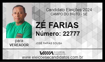 Candidato ZÉ FARIAS 2024 - CAMPO DO BRITO - Eleições