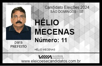 Candidato HÉLIO MECENAS 2024 - SÃO DOMINGOS - Eleições