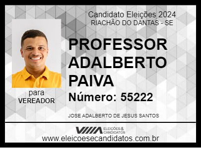 Candidato PROFESSOR ADALBERTO PAIVA 2024 - RIACHÃO DO DANTAS - Eleições