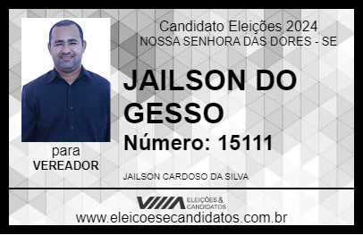 Candidato JAILSON DO GESSO 2024 - NOSSA SENHORA DAS DORES - Eleições