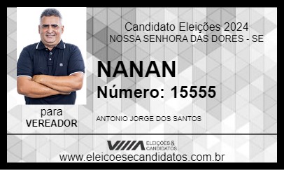 Candidato NANAN 2024 - NOSSA SENHORA DAS DORES - Eleições