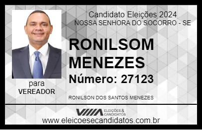 Candidato RONILSON MENEZES 2024 - NOSSA SENHORA DO SOCORRO - Eleições