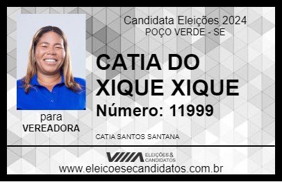 Candidato CATIA DO XIQUE XIQUE 2024 - POÇO VERDE - Eleições