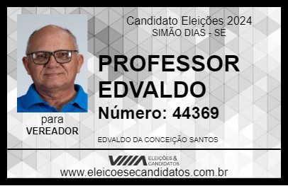 Candidato PROFESSOR EDVALDO 2024 - SIMÃO DIAS - Eleições