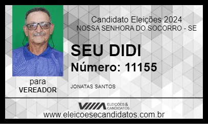 Candidato SEU DIDI 2024 - NOSSA SENHORA DO SOCORRO - Eleições