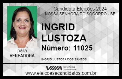 Candidato INGRID LUSTOZA 2024 - NOSSA SENHORA DO SOCORRO - Eleições