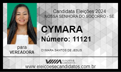 Candidato CYMARA 2024 - NOSSA SENHORA DO SOCORRO - Eleições