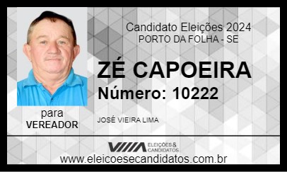 Candidato ZÉ CAPOEIRA 2024 - PORTO DA FOLHA - Eleições