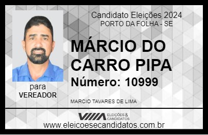 Candidato MÁRCIO DO CARRO PIPA 2024 - PORTO DA FOLHA - Eleições