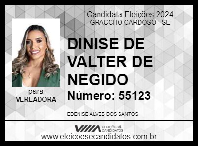 Candidato DENISE DE VALTER DE NEGIDO 2024 - GRACCHO CARDOSO - Eleições