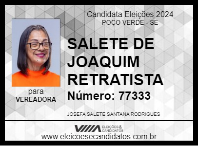 Candidato SALETE DE JOAQUIM RETRATISTA 2024 - POÇO VERDE - Eleições