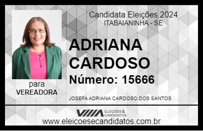 Candidato ADRIANA CARDOSO 2024 - ITABAIANINHA - Eleições