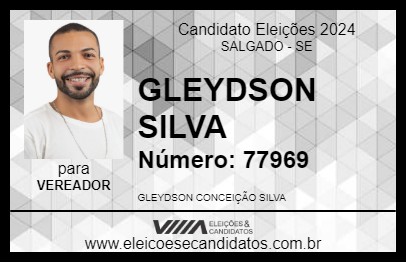 Candidato GLEYDSON SILVA 2024 - SALGADO - Eleições