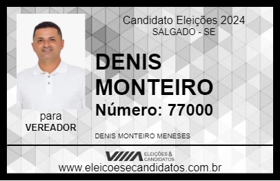 Candidato DENIS MONTEIRO 2024 - SALGADO - Eleições