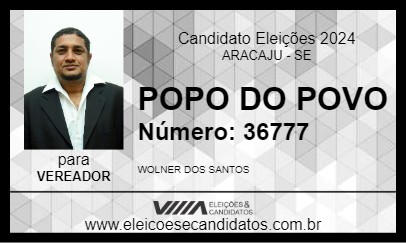 Candidato POPO DO POVO 2024 - ARACAJU - Eleições