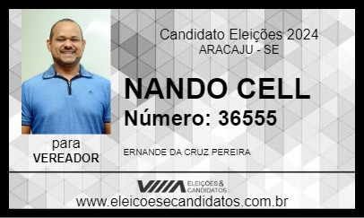 Candidato NANDO CELL 2024 - ARACAJU - Eleições