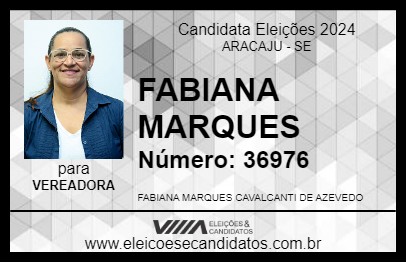 Candidato FABIANA MARQUES 2024 - ARACAJU - Eleições