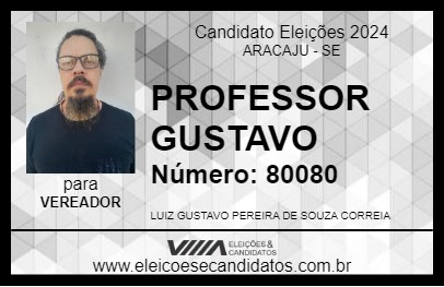 Candidato PROFESSOR GUSTAVO 2024 - ARACAJU - Eleições