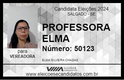 Candidato PROFESSORA ELMA 2024 - SALGADO - Eleições