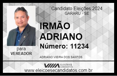 Candidato IRMÃO ADRIANO 2024 - GARARU - Eleições