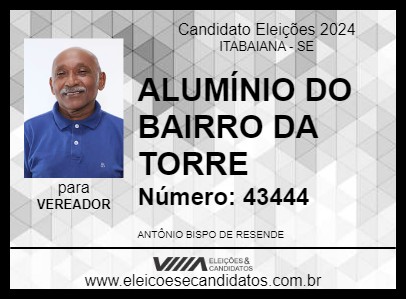 Candidato ALUMÍNIO DO BAIRRO DA TORRE 2024 - ITABAIANA - Eleições