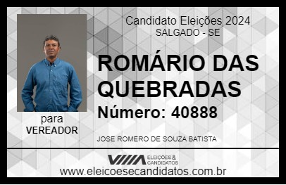 Candidato ROMÁRIO DAS QUEBRADAS 2024 - SALGADO - Eleições