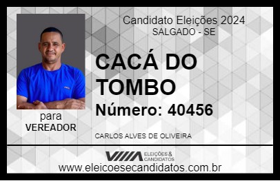 Candidato CACÁ DO TOMBO 2024 - SALGADO - Eleições