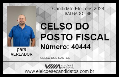 Candidato CELSO DO POSTO FISCAL 2024 - SALGADO - Eleições