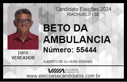 Candidato BETO DA AMBULANCIA 2024 - RIACHUELO - Eleições