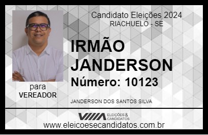 Candidato IRMÃO JANDERSON 2024 - RIACHUELO - Eleições