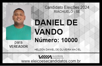 Candidato DANIEL DE VANDO 2024 - RIACHUELO - Eleições