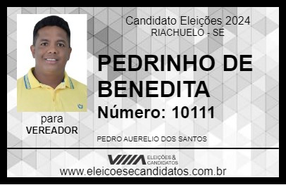 Candidato PEDRINHO DE BENEDITA 2024 - RIACHUELO - Eleições