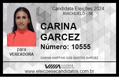 Candidato CARINA GARCEZ 2024 - RIACHUELO - Eleições